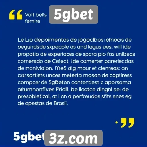 Depoimentos de jogadores sobre o 5gbet